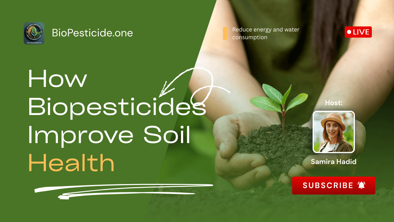 How Biopesticides Improve Soil Health - Read news