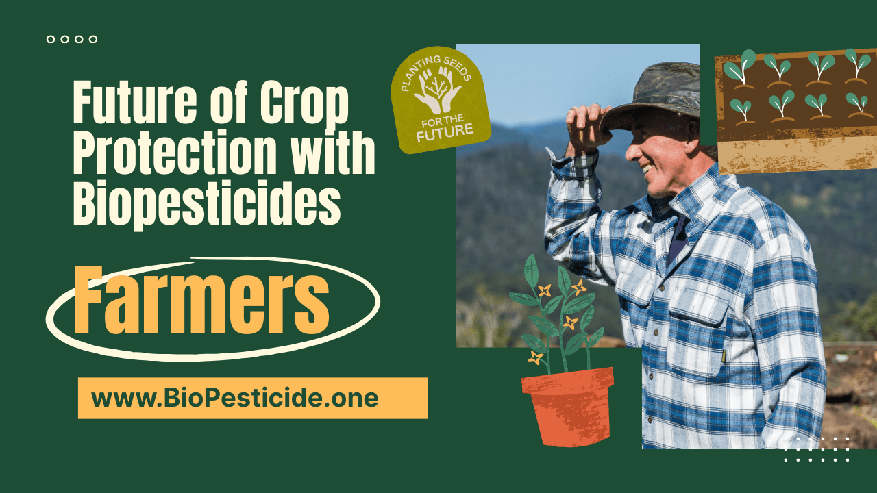 Future of Crop Protection with Biopesticides - Read news
